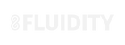 FLUIDITY 